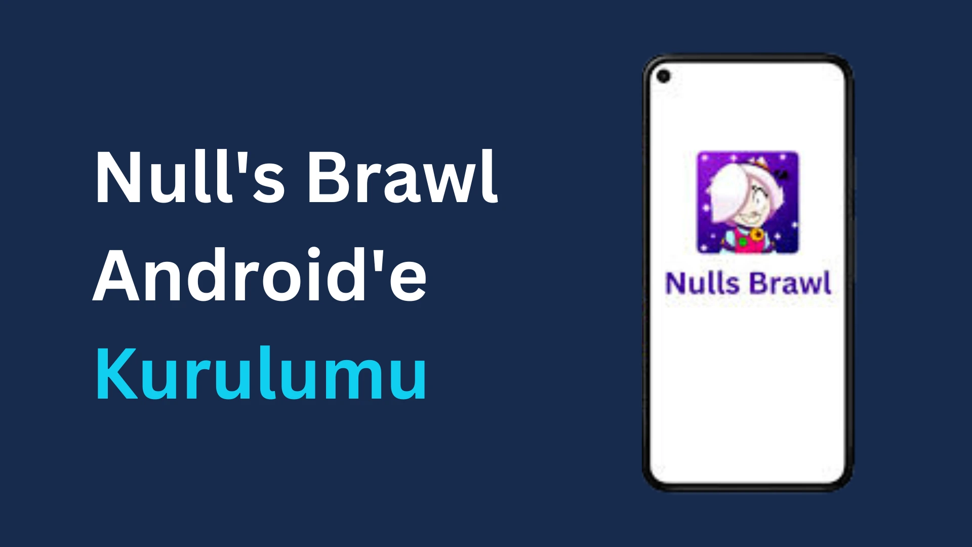 nulls brawl apk indir​